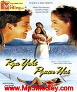 Yehi Toh Pyar Hai 2001